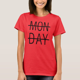 Mon Day T-Shirt Tumblr