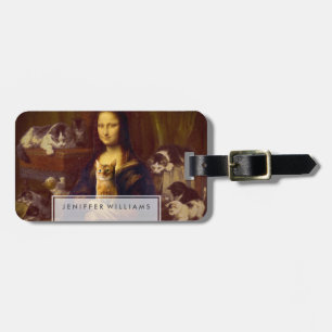 Mona Lisa and her cat                              Luggage Tag