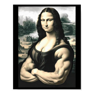 Mona Lisa Bodybuilding Parody Leonardo Da Vinci Me Poster