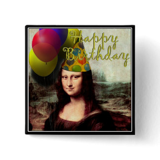 Mona Lisa Happy Birthday Party Hat Pinback Button