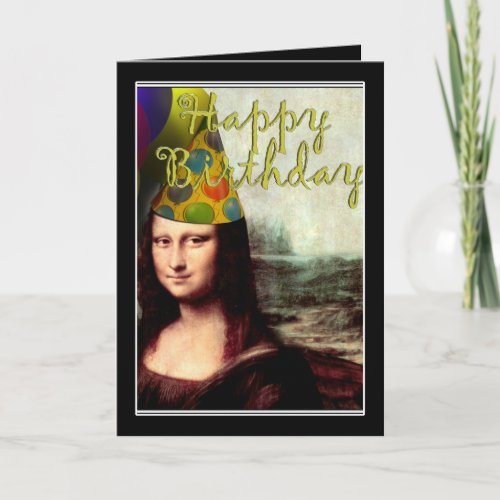 Mona Lisa _  The Birthday Girl Card
