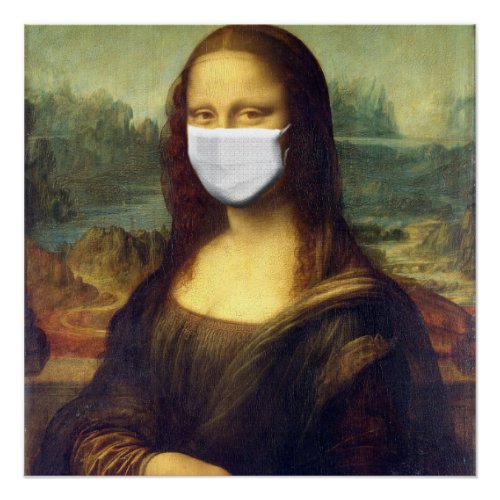 Mona Lisa Via Corona Virus Poster