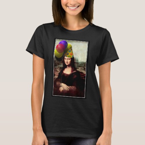 Mona Lisas Birthday T_Shirt