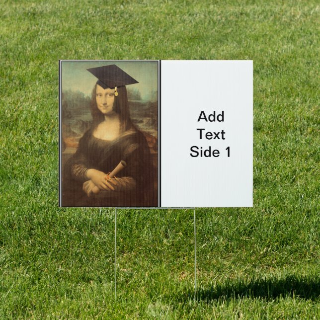 Mona Lisa's Graduation Day Yard Sign (Insitu)