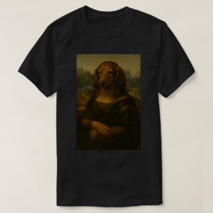 Mona Woofsa - Renaissance Dachshund Art T-Shirt