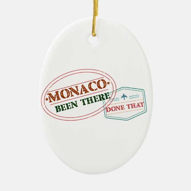 Monaco Been There Done That Ceramic Ornament (Front)