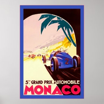 Monaco ~ Grand Prix ~vintage Travel Poster by VintageFactory at Zazzle
