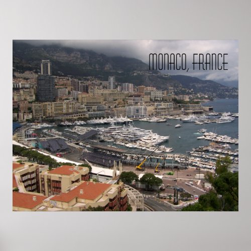 Monaco Harbour and Luxury Yachts French Riviera Poster