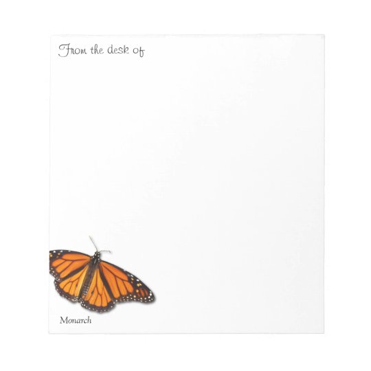 Monarch Butterfly From The Desk Of Notepads Zazzle Com