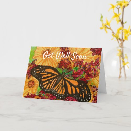 Monarch Butterfly Garden Get Well Soon Card