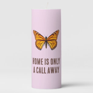 Monarch Butterfly Home Message Pillar Candle