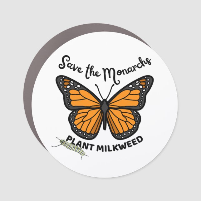Monarch Butterfly Magnet / Milkweed for Monarchs (Front)