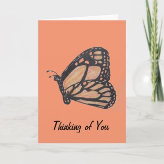 Monarch Butterfly Thinking of You Greeting Card