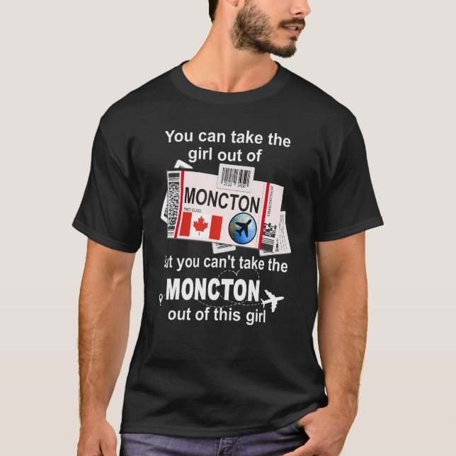 Moncton Boarding Pass  Moncton Girl  Moncton T-Shirt (Front)