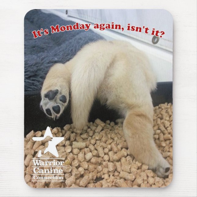 Monday Again?  Mousepad (Front)