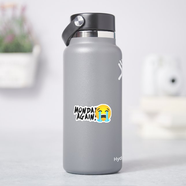 Monday Again! Sticker (HydroFlask)