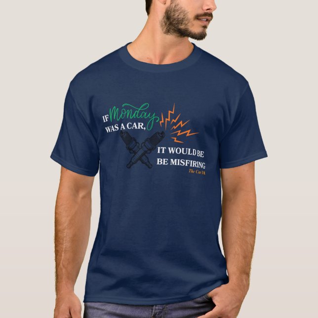 Monday Feels TShirt (Front)