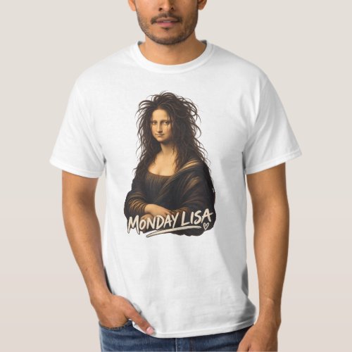 Monday Lisa Funny Renaissance Art T-Shirt