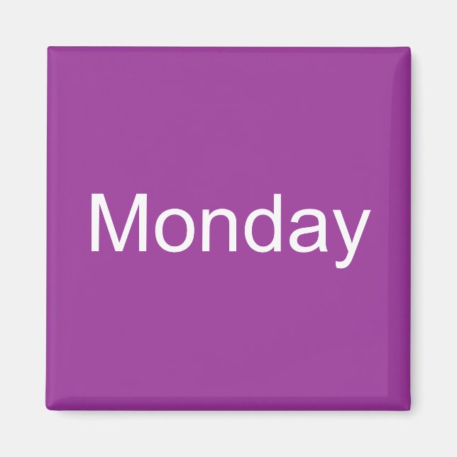 Monday Magnet (Front)