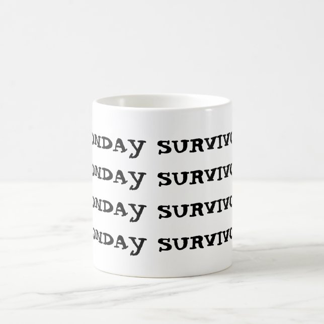 MONDAY SURVIVOR COFFEE MUG (Center)