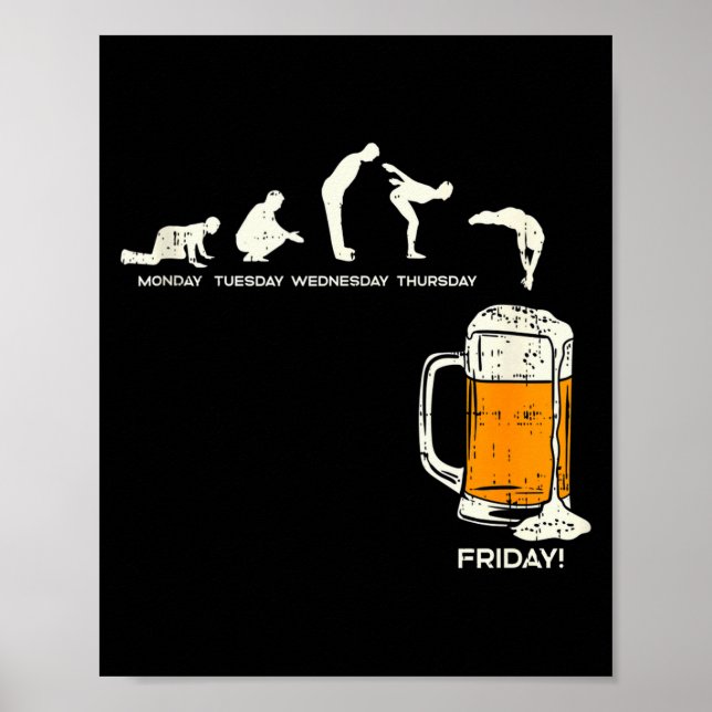 Monday To Friday Beer Funny Work Week Drinking Tea Poster (Front)