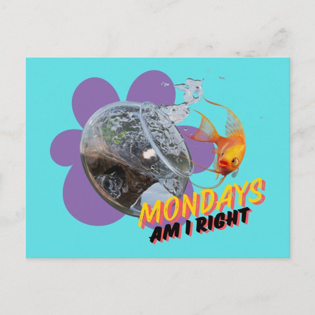 Mondays, Am I Right? Postcard (Front)