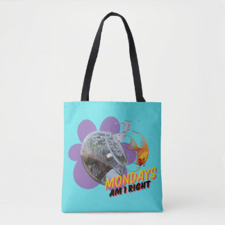 Mondays, Am I Right? Tote Bag