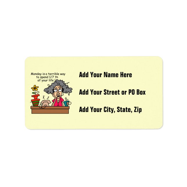 Mondays Humor Label (Front)