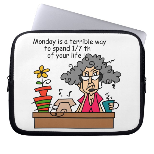 Mondays Humor Laptop Sleeve (Front)