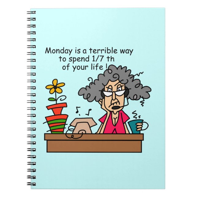 Mondays Humor Notebook (Front)