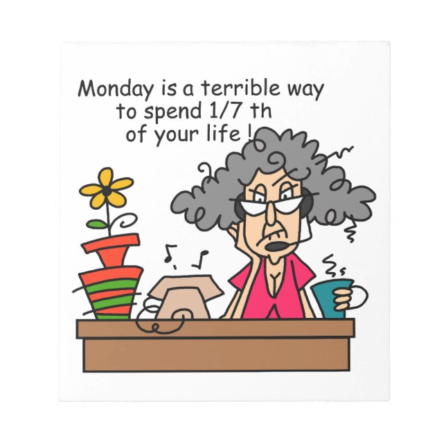 Mondays Humor Notepad (Front)