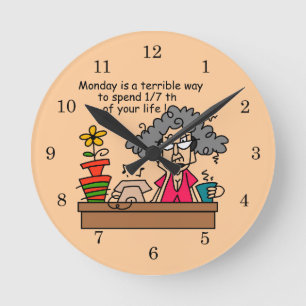 Mondays Humor Round Clock