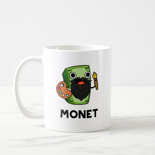 Monet Cute Artist Money Pun Coffee Mug