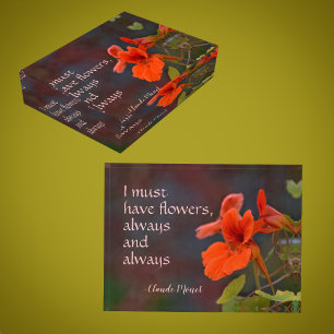 Monet Quote I Must Have Flowers Nasturtium Floral Paperweight