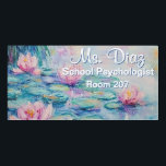 Monet Water Lillies School Psychologist Room Sign<br><div class="desc">This Monet Inspired Water Lillies school psychologist door sign makes for a calm and soothing entrance for any psychologist, counselor or wellness office. The sleek acrylic brings a modern touch to your office space. Please ask for assistance for transfering the design to other options. I will be glad to help....</div>