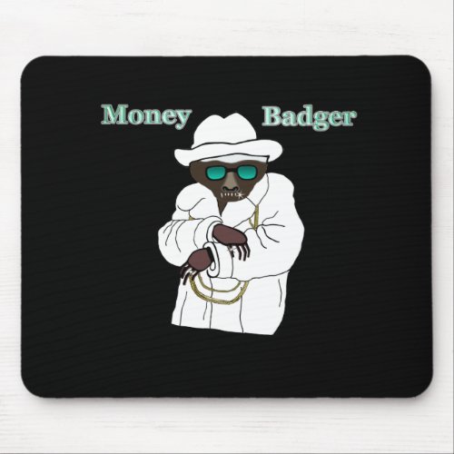 Money Badger Mouse Pad