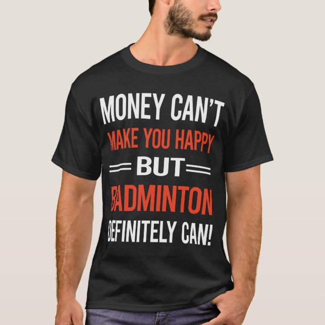 Money Badminton T-Shirt (Front)