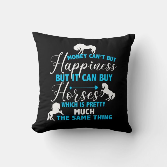 Money Can Buy Horses Blue  Throw Pillow (Front)