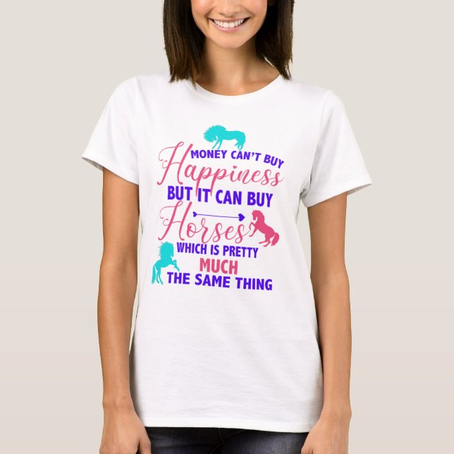 Money Can Buy Horses Tri-Color   T-Shirt (Front)
