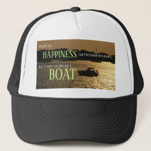 Money Can't Buy Happiness Boat On the Harbor Trucker Hat