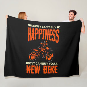 Money Can't Buy Happiness But New Bike Motorcycle Fleece Blanket