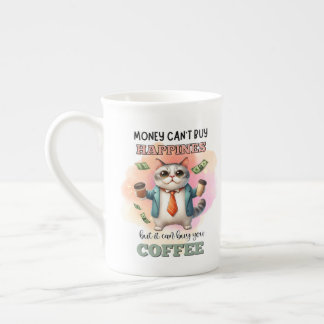 Money Can't Buy Happiness Funny Cat Lover Gift Bone China Mug