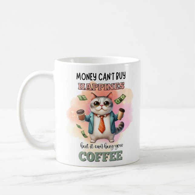 Money Can't Buy Happiness Funny Cat Lover Gift  Coffee Mug (Left)