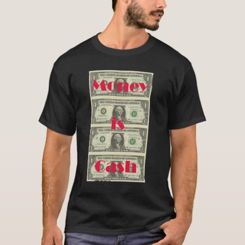 Money Cash T_Shirt