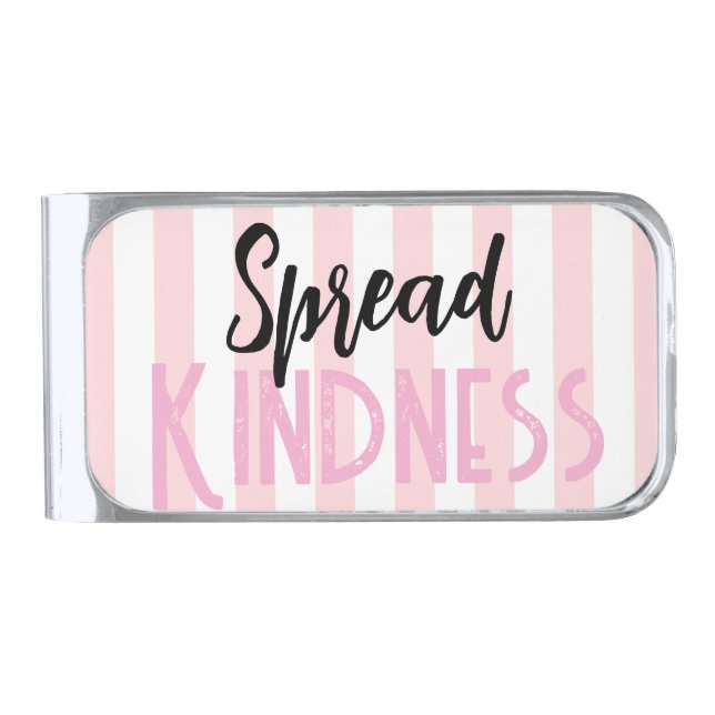 Money Clip Stripe Pink & White Spread Kindness (Front)