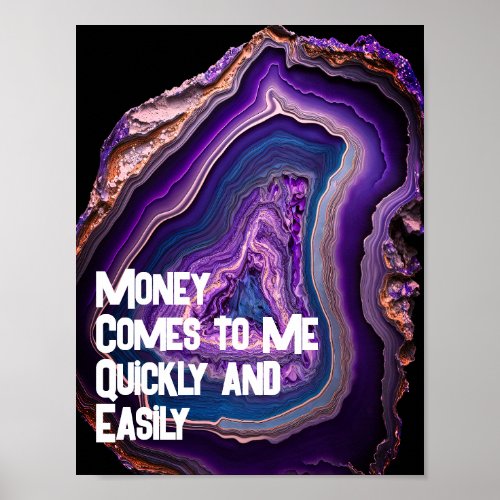 Money Comes to Me Quickly Abundance Affirmation Poster