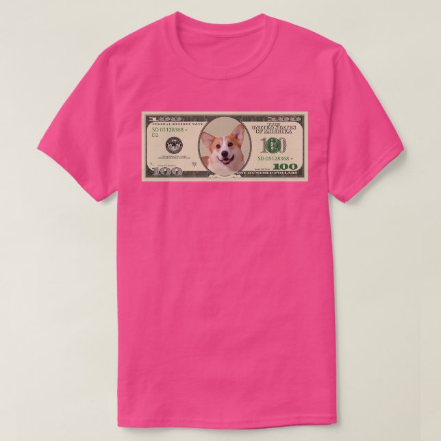 Money Dog 100 Pembroke Welsh Corgi891 T-Shirt (Design Front)
