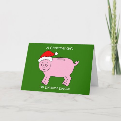 Money Enclosed Christmas Gift for Anyone Card
