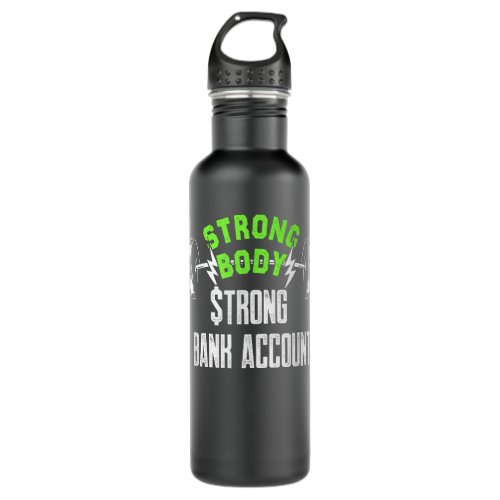 Money Financial Freedom Strong Bank Account Fitnes Stainless Steel Water Bottle