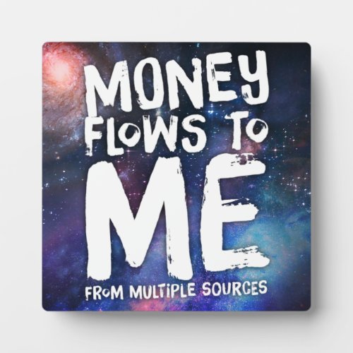 Money Flows to Me Law of Attraction Wealth Sign Plaque